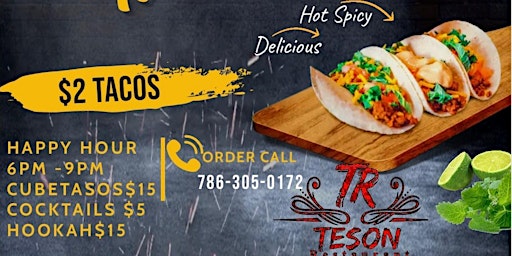 Primaire afbeelding van $2 Tacos on Taco Tuesdays! FREE DRINK W/ RSVP