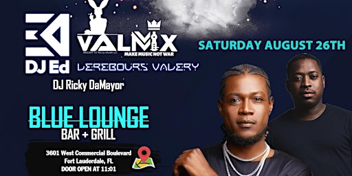 Imagem principal do evento DJ Valmix & DJ Ed Live at Blue Lounge Bar and Grill