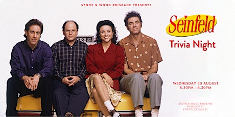 Image principale de 'Seinfeld' theme trivia at Stone & Wood Bris