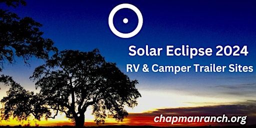 Primaire afbeelding van Solar Eclipse 2024 at the Chapman Ranch