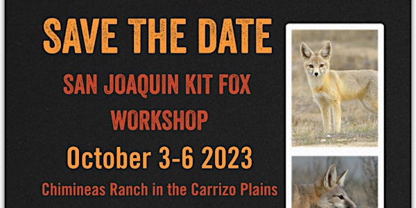 San Joaquin Kit Fox Workshop