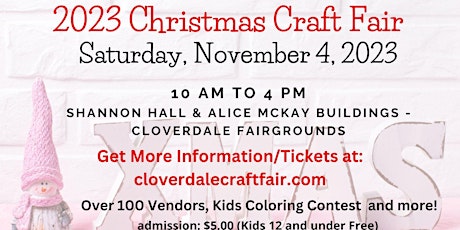 Image principale de 2023 Cloverdale Christmas Craft Fair  Nov. 4, 2023