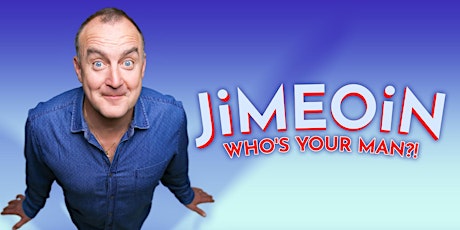 Jimeoin - Who's Your Man? primary image