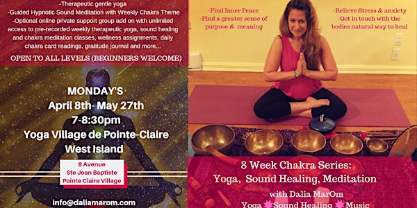 8 Week Chakra Series: Yoga, Sound Healing, Meditation (West Island)