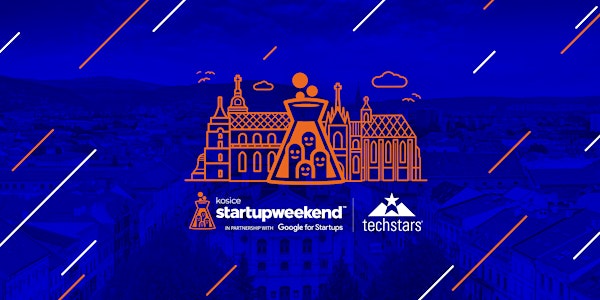 Techstars Startup Weekend Kosice 05/19