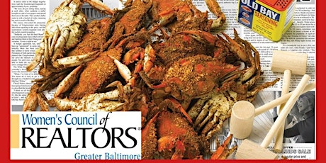 Greater Baltimore Crab Feast!  ...a Women's Council of REALTORS®  Event primary image