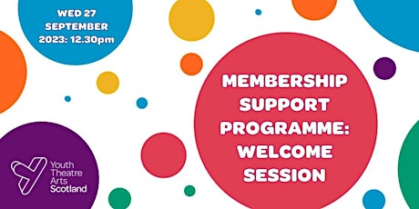 Hauptbild für YTAS Membership Support Programme: Welcome Session