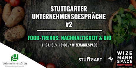 Hauptbild für Stuttgarter Unternehmensgespräche: Food-Trends & Nachhaltigkeit #SUG2
