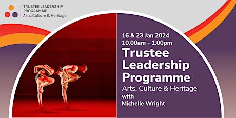 Image principale de Trustee Leadership Programme – Arts, Culture & Heritage