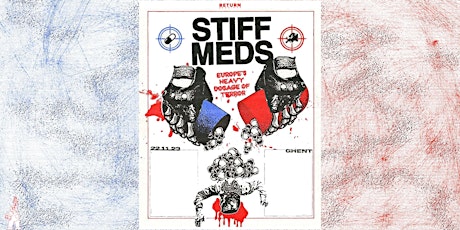 Hauptbild für STIFF MEDS // Trefpunt // Ghent