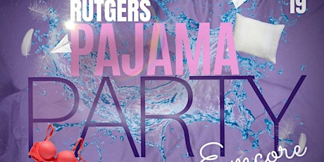 Rutgers Pajama Party 2: Encore primary image