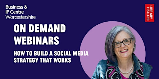 Imagen principal de On Demand  Webinars -  How to build a social media strategy that works.