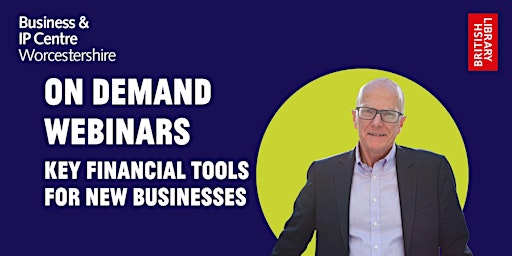 Imagen principal de On Demand  Webinars -  Key finance tools for new business