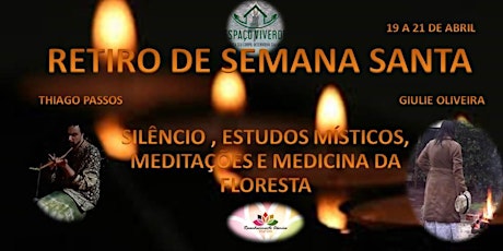 Imagem principal do evento Retiro de Semana Santa com Medicina da floresta