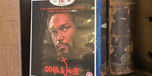 Ganja & Hess: Intro and Film