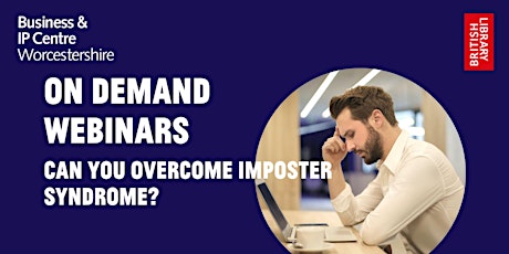 Hauptbild für On Demand  Webinars - Can you overcome Imposter Syndrome?