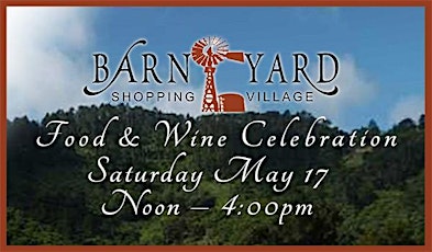 Barnyard Food and Wine Celebration primary image