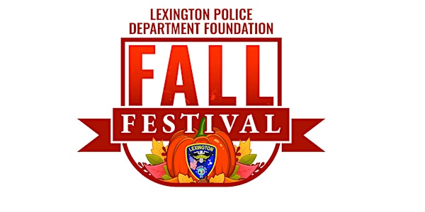 Lexington Police Department Fall Festival