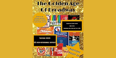 Image principale de FRIDAY, SEPTEMBER, 1ST 7:00 PM - THE GOLDEN AGE OF BROADWAY 2023
