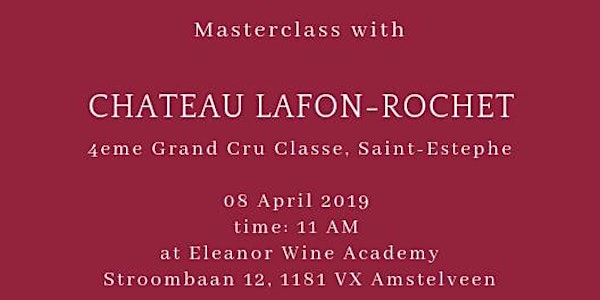 Master Class with Chateau Lafon-Rochet