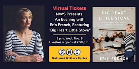 Virtual Tickets for Erin French, featuring "Big Heart Little Stove" primary image