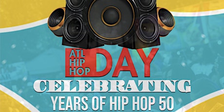 14th Annual Atlanta Hip Hop Day Festival primary image