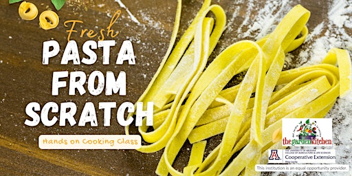 Image principale de Fresh Pasta From Scratch Hands-On Cooking Class