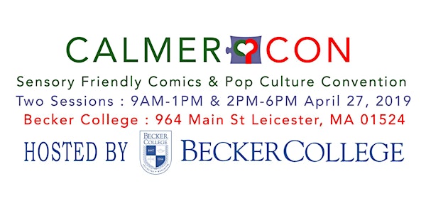 Calmer Con Sensory Friendly Comics & Pop Culture Convention