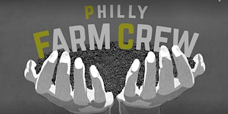Philly Farm Crew: Farm Trip! primary image