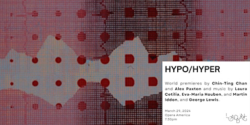 Imagem principal do evento loadbang Presents: Hypo/Hyper