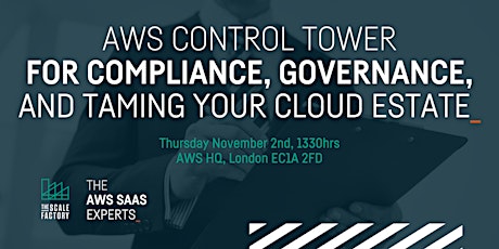 Imagen principal de AWS Control Tower for compliance, governance, and taming your cloud estate