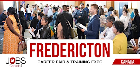 FREDERICTON CAREER FAIR - MARCH 14TH, 2024 primary image