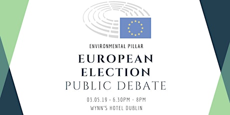 European Election -  Environment and Climate Public Debate - Dublin primary image