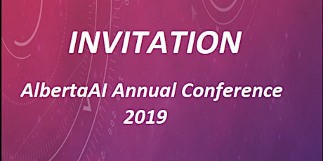 2019 AlbertaAI Annual Conference