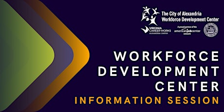 Hauptbild für Workforce Development Center Information Session  **Online**