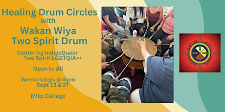 Primaire afbeelding van Healing Drum Circle with Wakan Wiya Two Spirit Drum (Weds Sep 13)