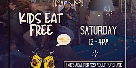 Kids Eat Free Saturdays