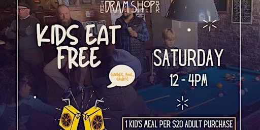 Image principale de Kids Eat Free Saturdays