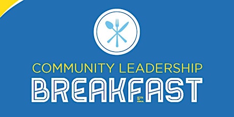  Leadership Stockton Alumni Association Community Leadership Breakfast 2019 primary image