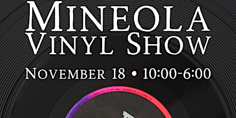Imagem principal do evento Annual Mineola Vinyl Record Show