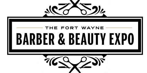 Fort Wayne Barber and Beauty Expo primary image