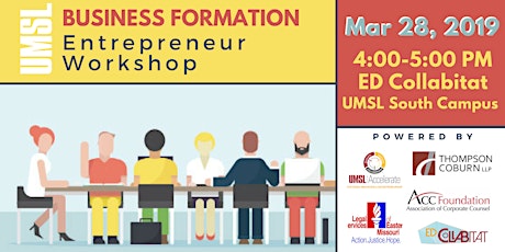 Entrepreneur Workshop @UMSL: Business Formation