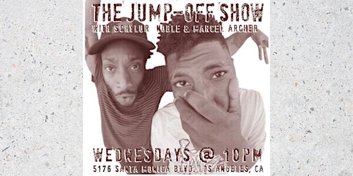 Image principale de The Jump Off Show || A Stand Up Comedy Showcase and Variety Show