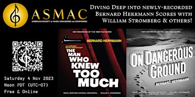 ASMAC presents newly-recorded Bernard Herrmann Scores w/William Stromberg