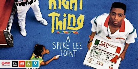 Eat|See|Hear Outdoor Movie: Do The Right Thing primary image