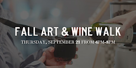 Art & Wine Walk Fall 2023  primärbild