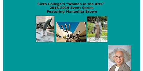 Sixth College's "Women in the Arts" 2018-2019 Event Series primary image
