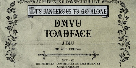 Image principale de DMVU and Toadface’s "IDTGA" East Haven