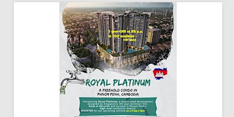 Cambodia property investment seminar and opportunity for 8% GRR for 5 years primary image