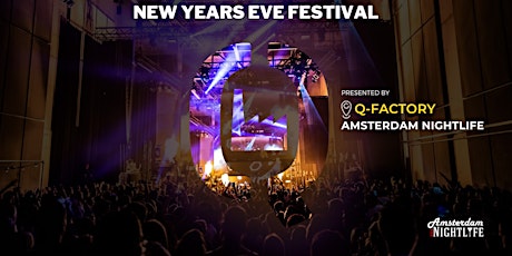 Amsterdam Nightlife NYE Festival at Q-factory primary image